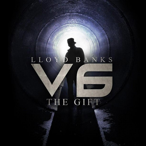 Lloyd Banks V6 The Gift Mixtape